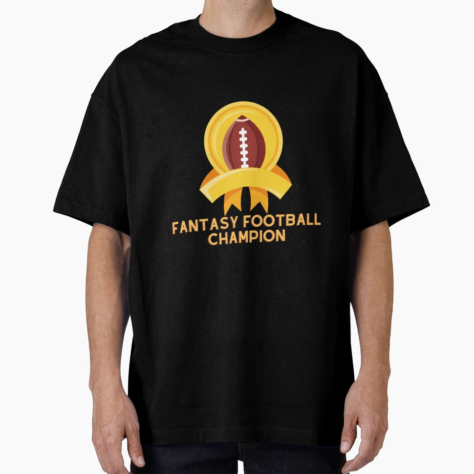 Football Fantasy Champion T-Shirt - Streetwear Style Men Women - T-Shirt, Sweatshirt, Hoodie