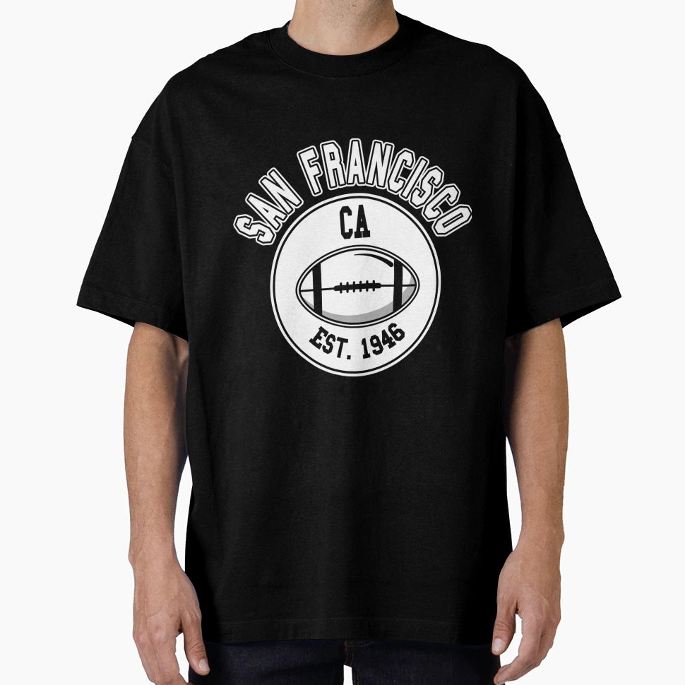 San Francisco Football 49 T-Shirt - Casual Everyday Wear Men Women - T-Shirt, Sweatshirt, Hoodie