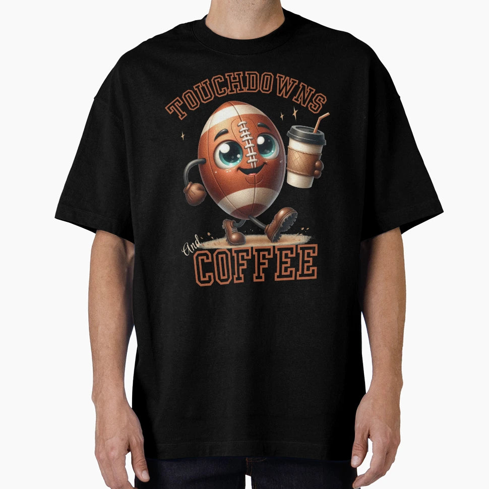 Touchdowns And Coffee Football T-Shirt - Aesthetic Graphic Unisex - T-Shirt, Sweatshirt, Hoodie