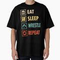 Eat Sleep Wrestle Repeat T-Shirt - Fun Novelty Design Men Women - T-Shirt, Sweatshirt, Hoodie
