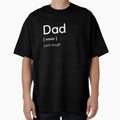 Built Dad Tough T-Shirt - Minimalist Print for Adults - T-Shirt, Sweatshirt, Hoodie