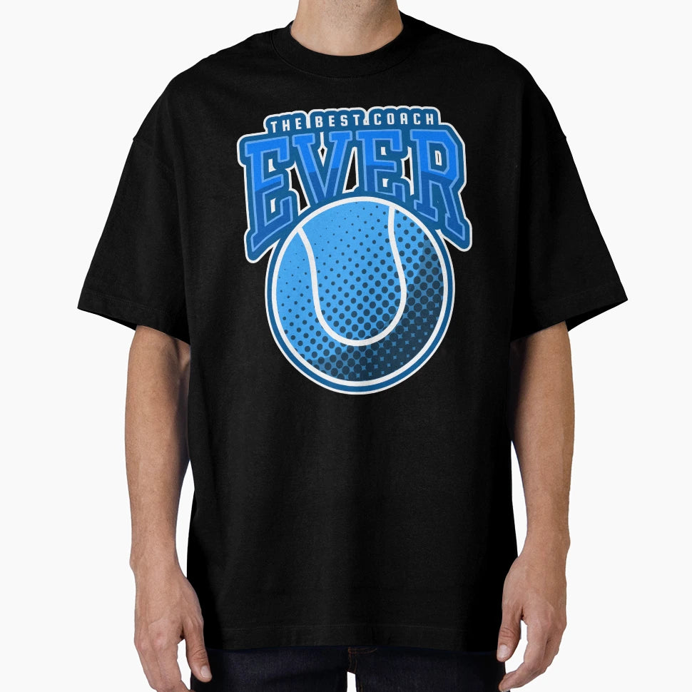Best Tennis Coach Ever Blue T-Shirt - Novelty Apparel Men Women - T-Shirt, Sweatshirt, Hoodie