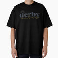Derby Vibes T-Shirt - Minimalist Print for Adults - T-Shirt, Sweatshirt, Hoodie