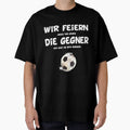 Football We Celebrate Opponents T-Shirt - Aesthetic Graphic Men Women - T-Shirt, Sweatshirt, Hoodie