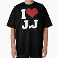 I Love Janet Jj White T-Shirt - Fun Novelty Design Unisex - T-Shirt, Sweatshirt, Hoodie