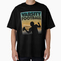 Varsity Football T-Shirt - Custom Art Print for Adults - T-Shirt, Sweatshirt, Hoodie