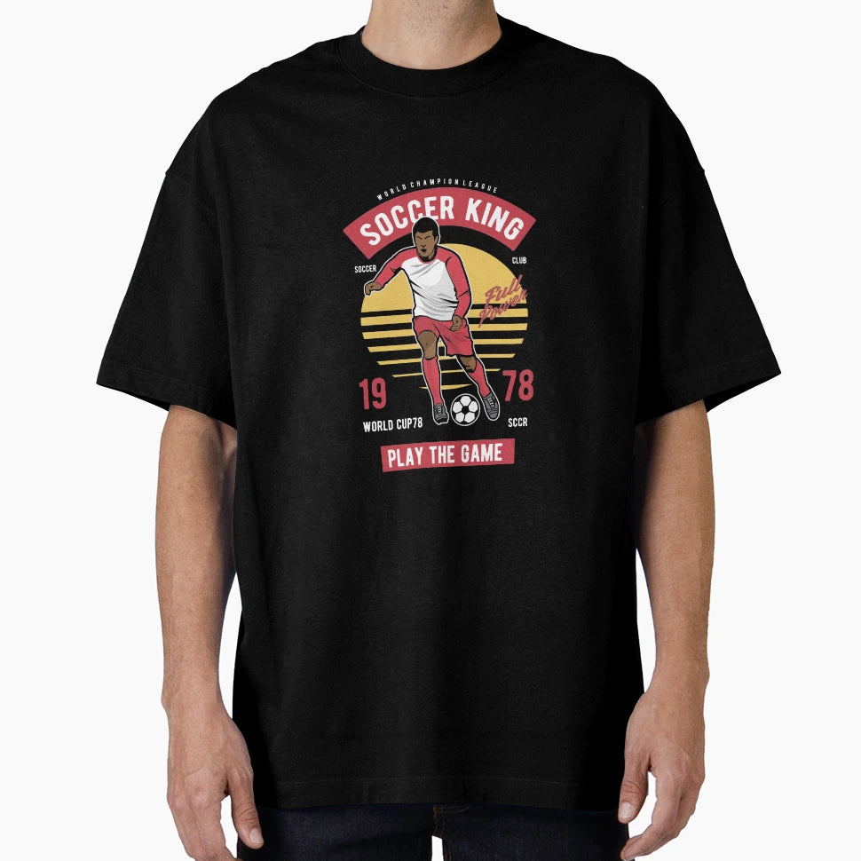 Soccer King Play Game T-Shirt - Minimalist Print Men Women - T-Shirt, Sweatshirt, Hoodie