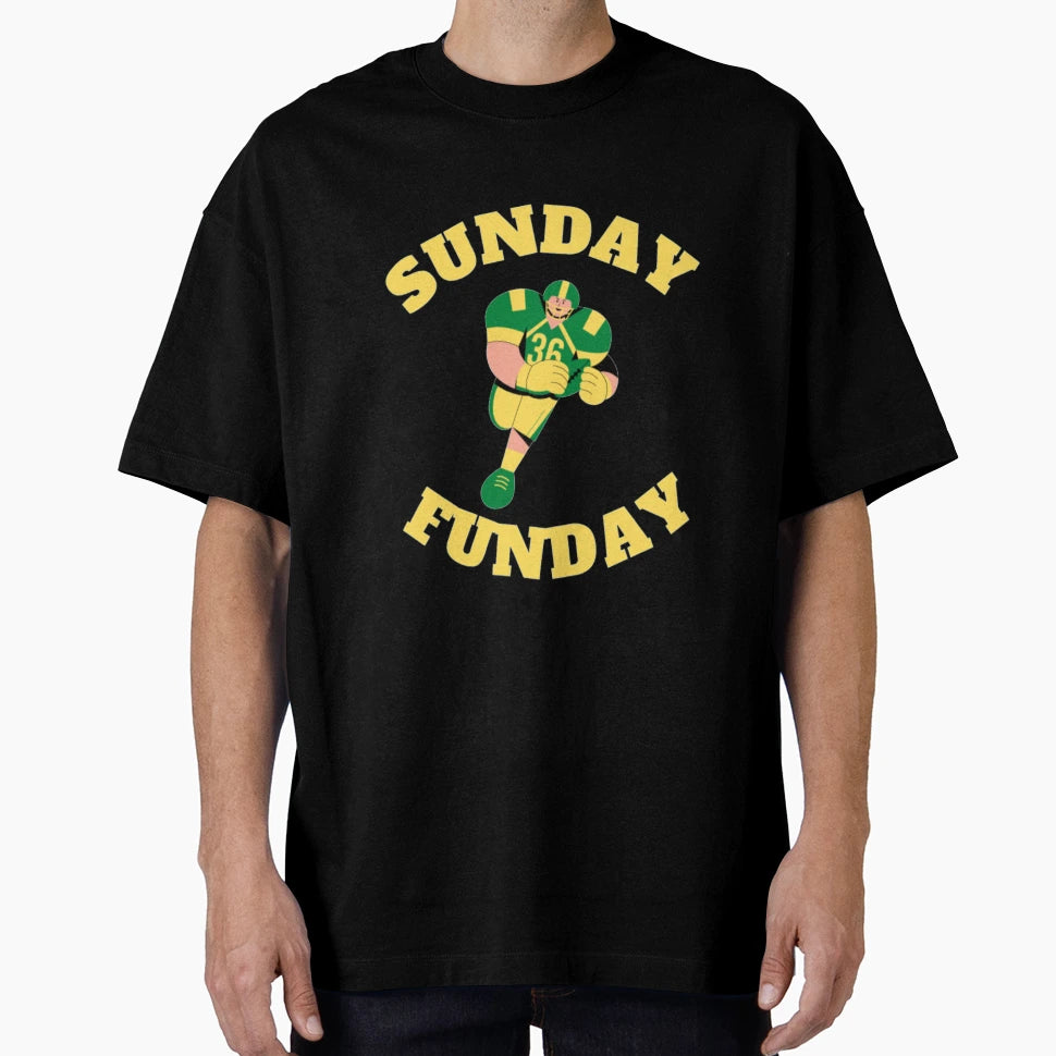 Sunday Funday T-Shirt - Casual Everyday Wear Men Women - T-Shirt, Sweatshirt, Hoodie