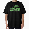 Health Coach T-Shirt - Aesthetic Graphic Unisex - T-Shirt, Sweatshirt, Hoodie