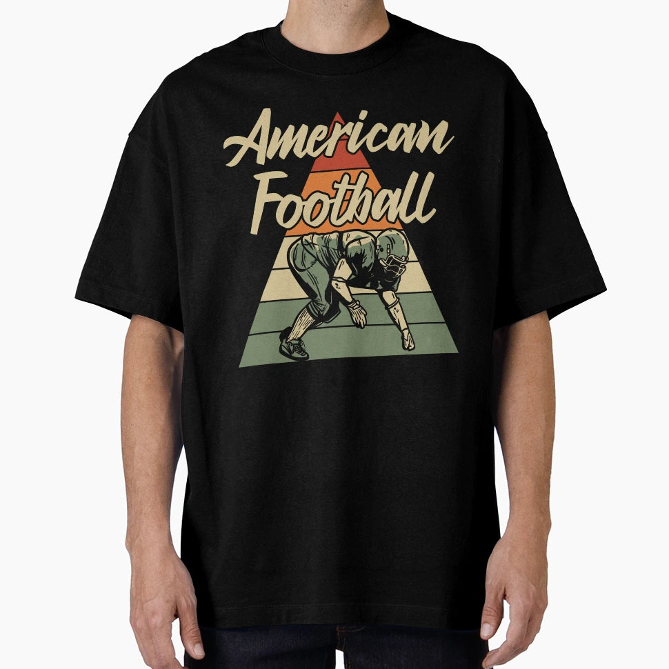 American Football T-Shirt - Streetwear Style Men Women - T-Shirt, Sweatshirt, Hoodie