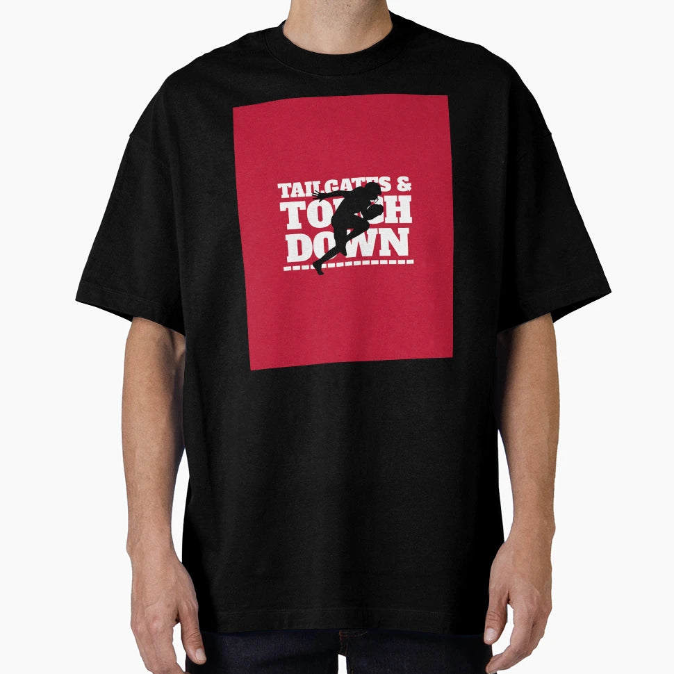Tailgating And Touch And Down T-Shirt - Unique Graphic Men Women - T-Shirt, Sweatshirt, Hoodie