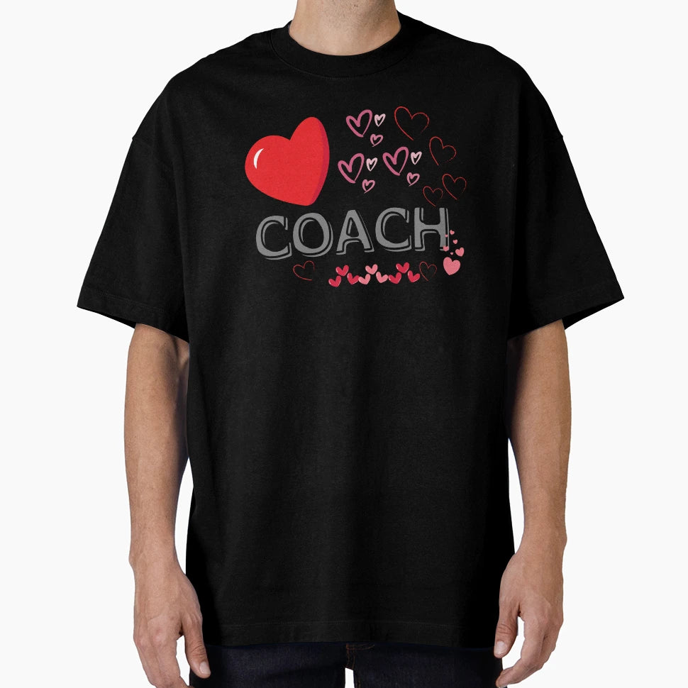 Love Coach T-Shirt - Custom Art Print Unisex - T-Shirt, Sweatshirt, Hoodie