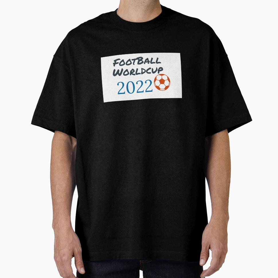 Football 2022 T-Shirt - Streetwear Style Unisex - T-Shirt, Sweatshirt, Hoodie