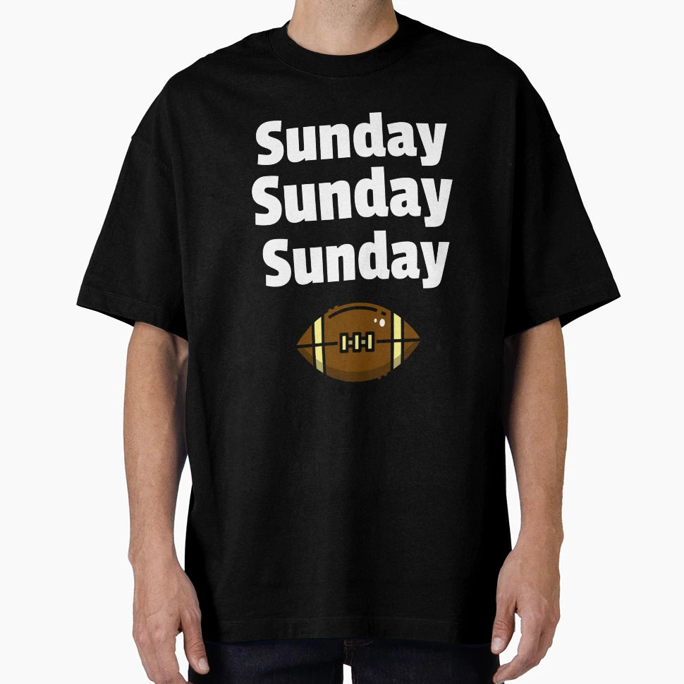 Sunday Sunday Sunday T-Shirt - Graphic Print for Adults - T-Shirt, Sweatshirt, Hoodie