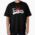 Best Day Friyay Friday Weekend T-Shirt - Unique Graphic Men Women - T-Shirt, Sweatshirt, Hoodie
