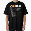 Coach Basketball Coaching Tgift T-Shirt - Fun Novelty Design Unisex - T-Shirt, Sweatshirt, Hoodie