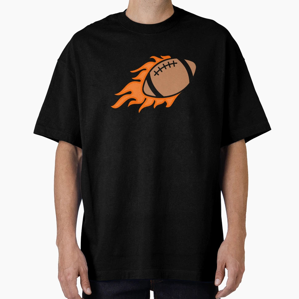 American Football Fire T-Shirt - Casual Everyday Wear Men Women - T-Shirt, Sweatshirt, Hoodie