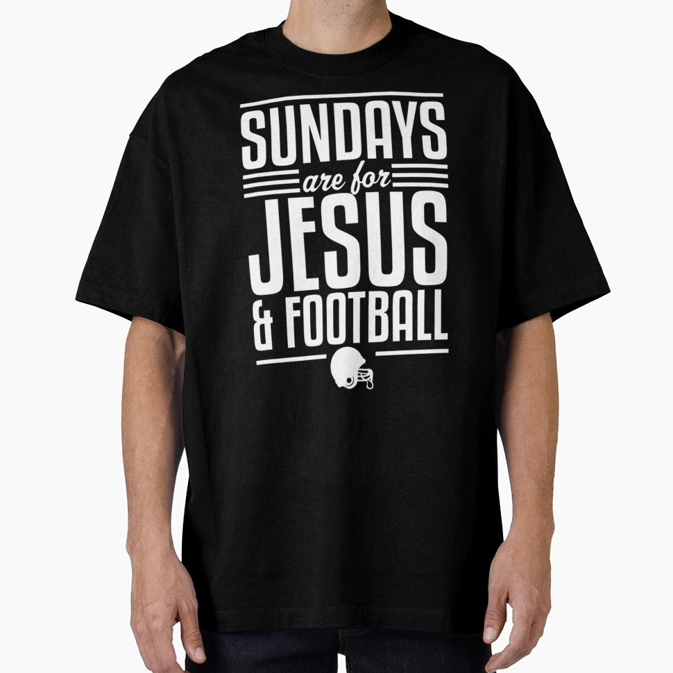 Sundays Are Jesus And Football T-Shirt - Aesthetic Graphic Unisex - T-Shirt, Sweatshirt, Hoodie