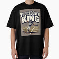 Touchdown King Football T-Shirt - Streetwear Style Unisex - T-Shirt, Sweatshirt, Hoodie