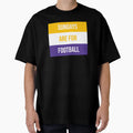 Sundays Are Football T-Shirt - Aesthetic Graphic for Adults - T-Shirt, Sweatshirt, Hoodie