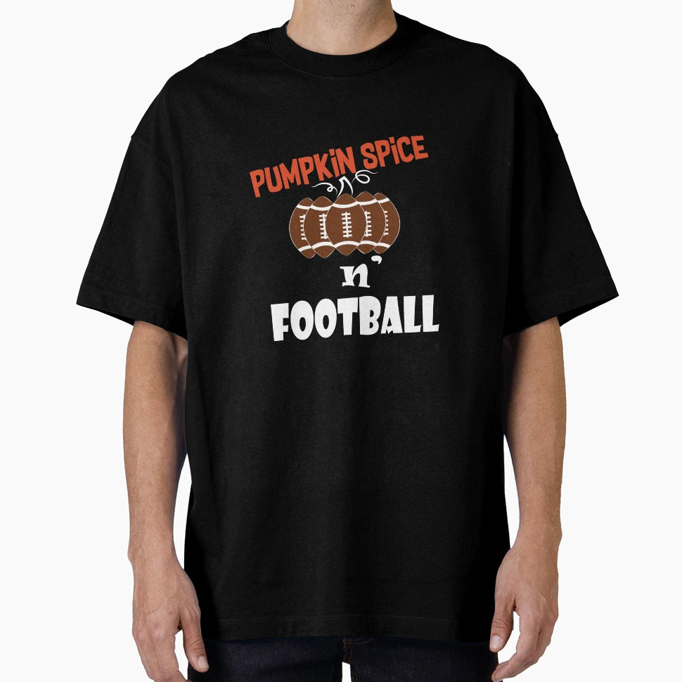 Pumpkin Spice N Football T-Shirt - Graphic Print for Adults - T-Shirt, Sweatshirt, Hoodie