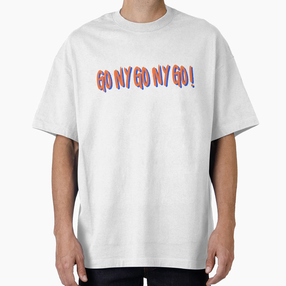Go Ny Go Ny Go T-Shirt - Graphic Print Men Women - T-Shirt, Sweatshirt, Hoodie