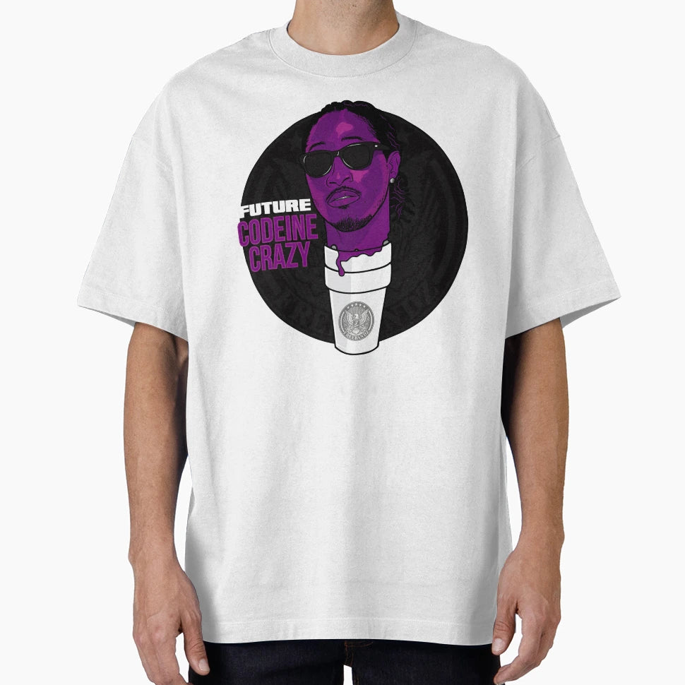 Music Future Codeine Crazy T-Shirt - Novelty Apparel Unisex - T-Shirt, Sweatshirt, Hoodie