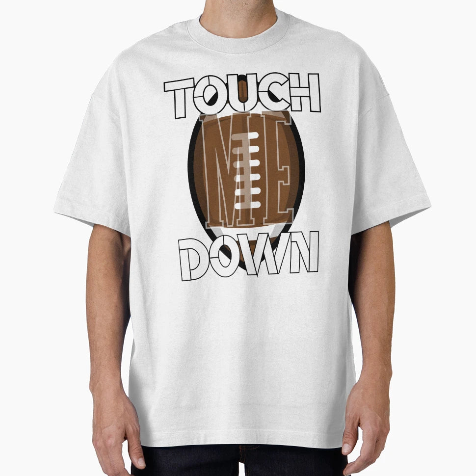 Touchdown T-Shirt - Aesthetic Graphic Unisex - T-Shirt, Sweatshirt, Hoodie