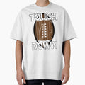 Touchdown T-Shirt - Aesthetic Graphic Unisex - T-Shirt, Sweatshirt, Hoodie
