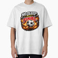 No Sleep Till Final Soccer T-Shirt - Custom Art Print for Adults - T-Shirt, Sweatshirt, Hoodie