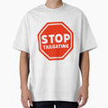 Stop Tailgating T-Shirt - Custom Art Print for Adults - T-Shirt, Sweatshirt, Hoodie