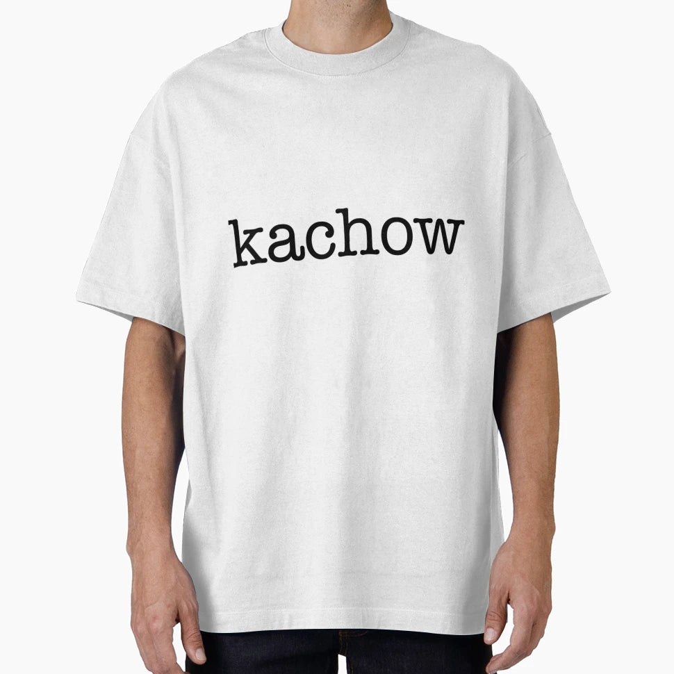 Kachow T-Shirt - Custom Art Print for Adults - T-Shirt, Sweatshirt, Hoodie