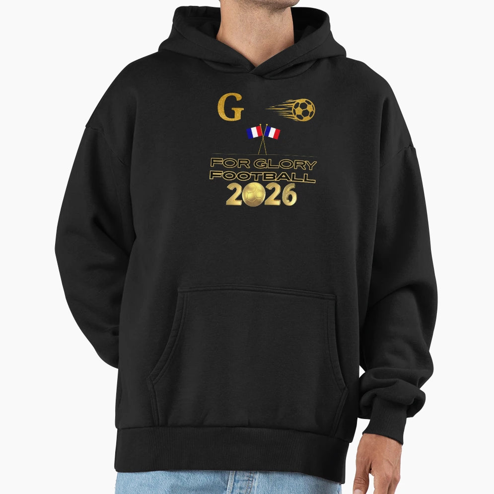 France Football 2026 Glory French Soccer Hoodie - Novelty Apparel Unisex - T-Shirt, Sweatshirt, Hoodie