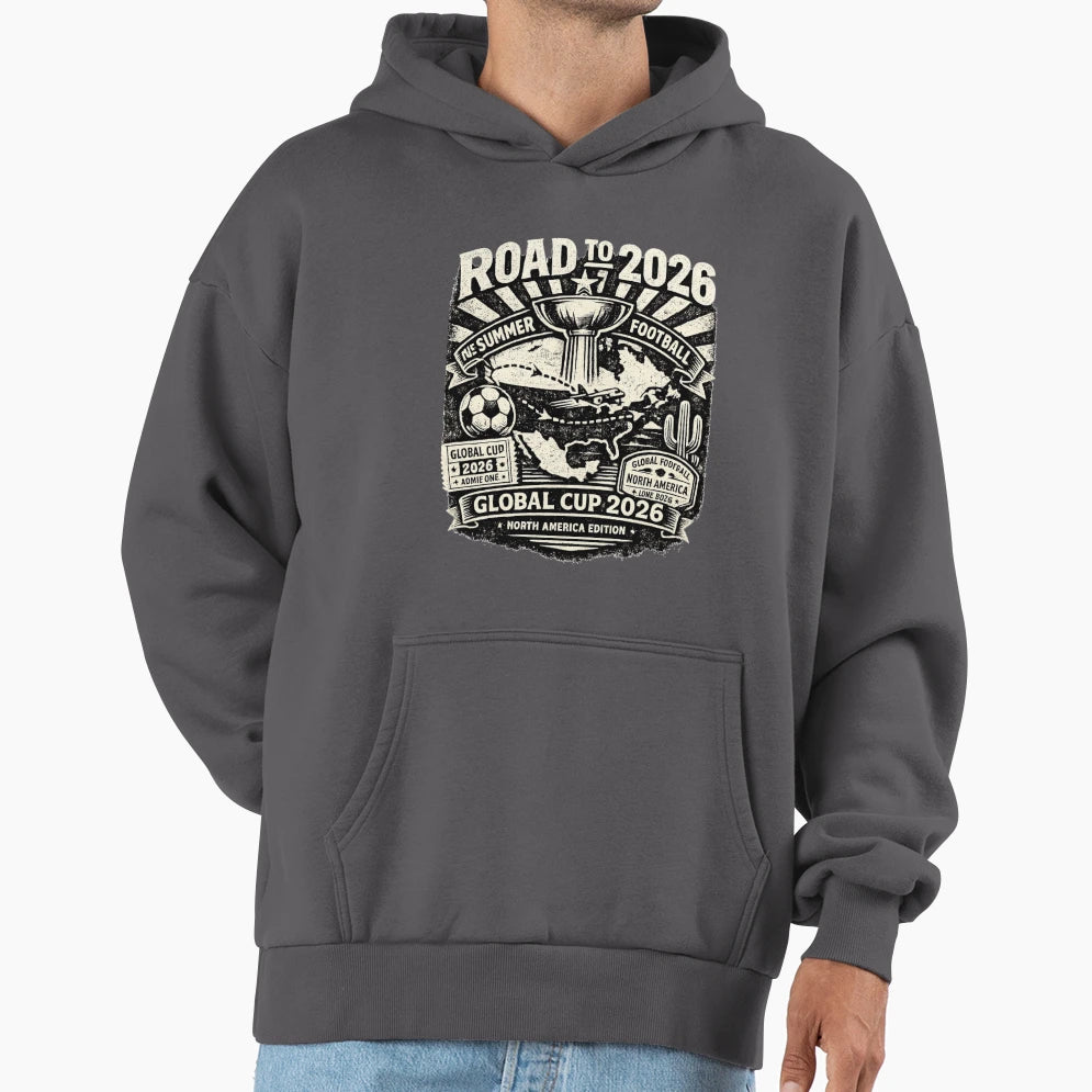 Global Cup 2026 North America T-Shirt - Streetwear Style for Adults - T-Shirt, Sweatshirt, Hoodie