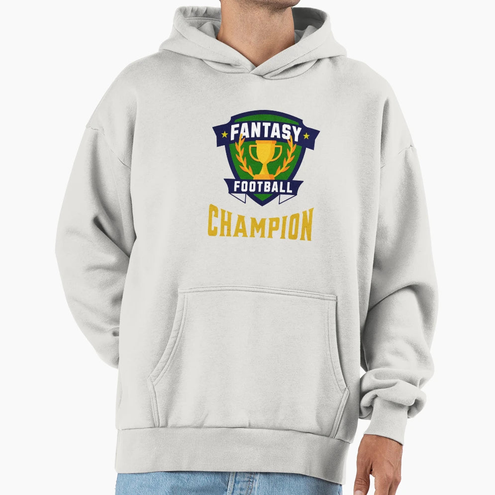 Fantasy Football Champion Hoodie - Unique Graphic Men Women - T-Shirt, Sweatshirt, Hoodie