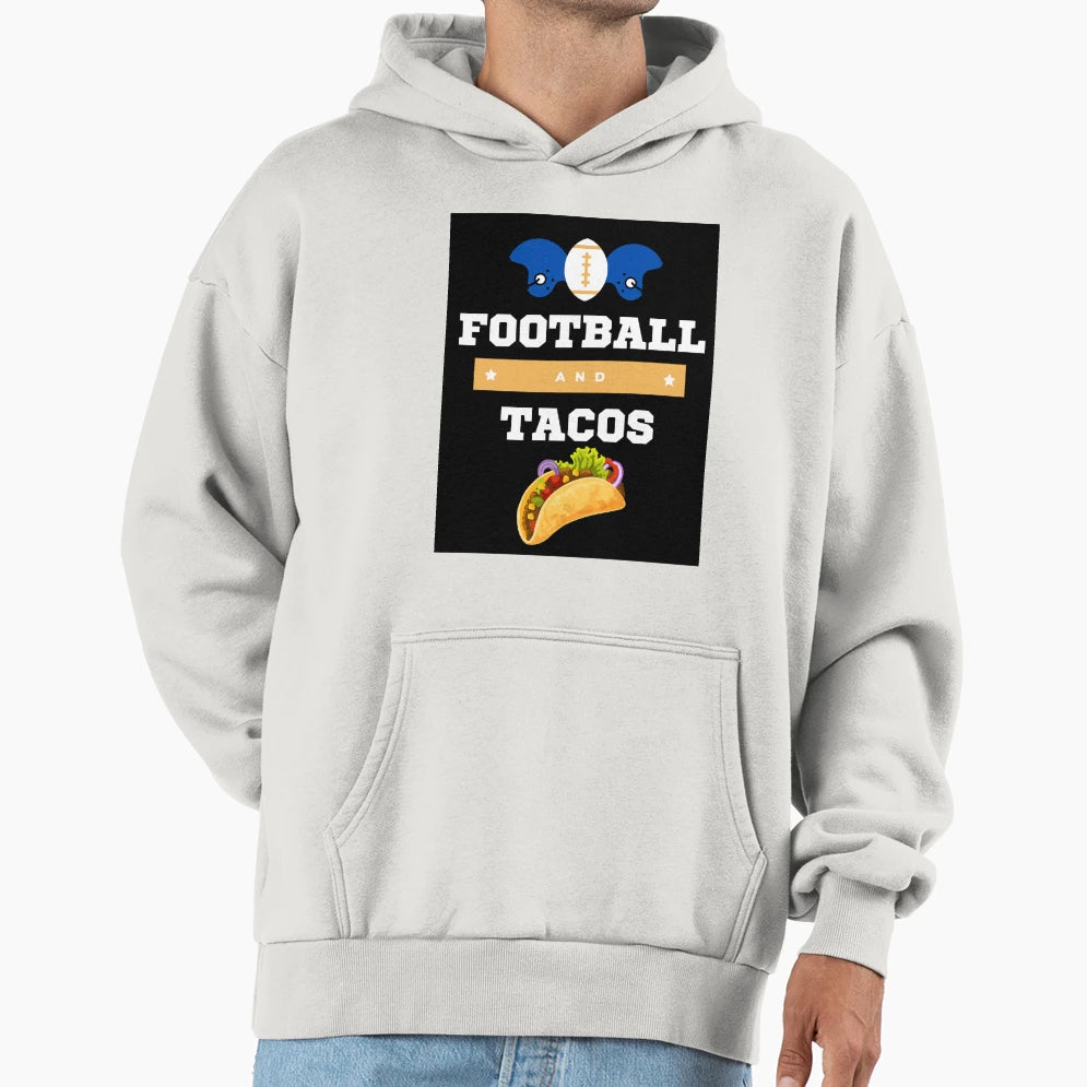 American Football And Tacos Hoodie - Unique Graphic Men Women - T-Shirt, Sweatshirt, Hoodie