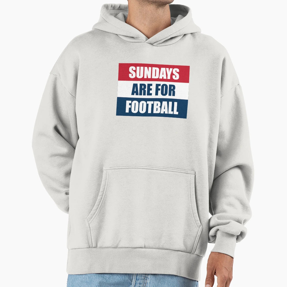 Sundays Are Football Hoodie - Trendy Graphic Unisex - T-Shirt, Sweatshirt, Hoodie