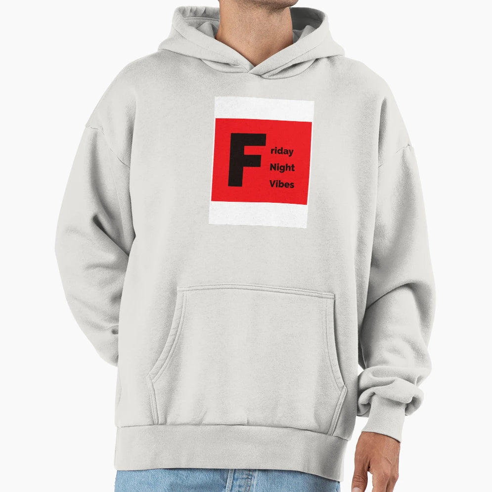 Friday Night Vibes Gift Hoodie - Graphic Print Men Women - T-Shirt, Sweatshirt, Hoodie