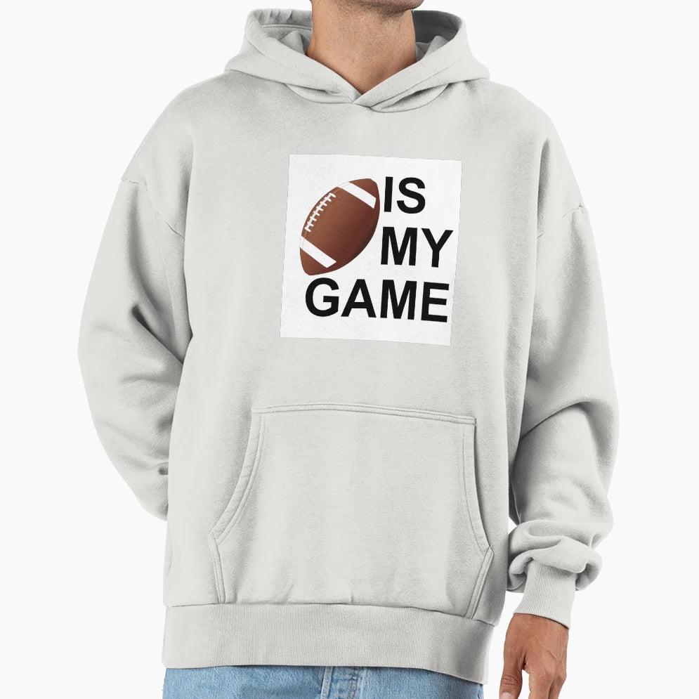Football Is My Game Hoodie - Trendy Graphic Men Women - T-Shirt, Sweatshirt, Hoodie