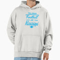 Fall Means Football Mississipi Hoodie - Fun Novelty Design Unisex - T-Shirt, Sweatshirt, Hoodie