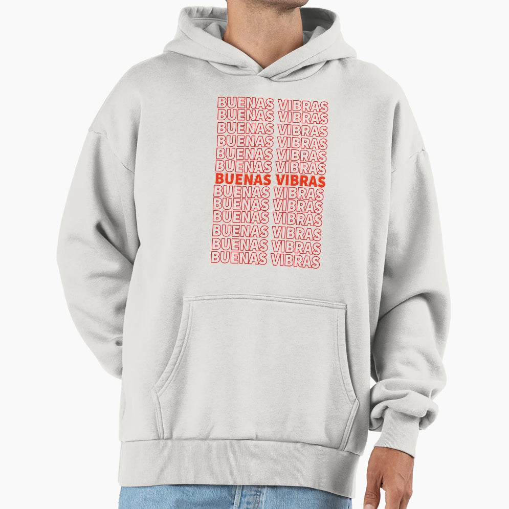 Buenas Vibras Hoodie - Fun Novelty Design Men Women - T-Shirt, Sweatshirt, Hoodie
