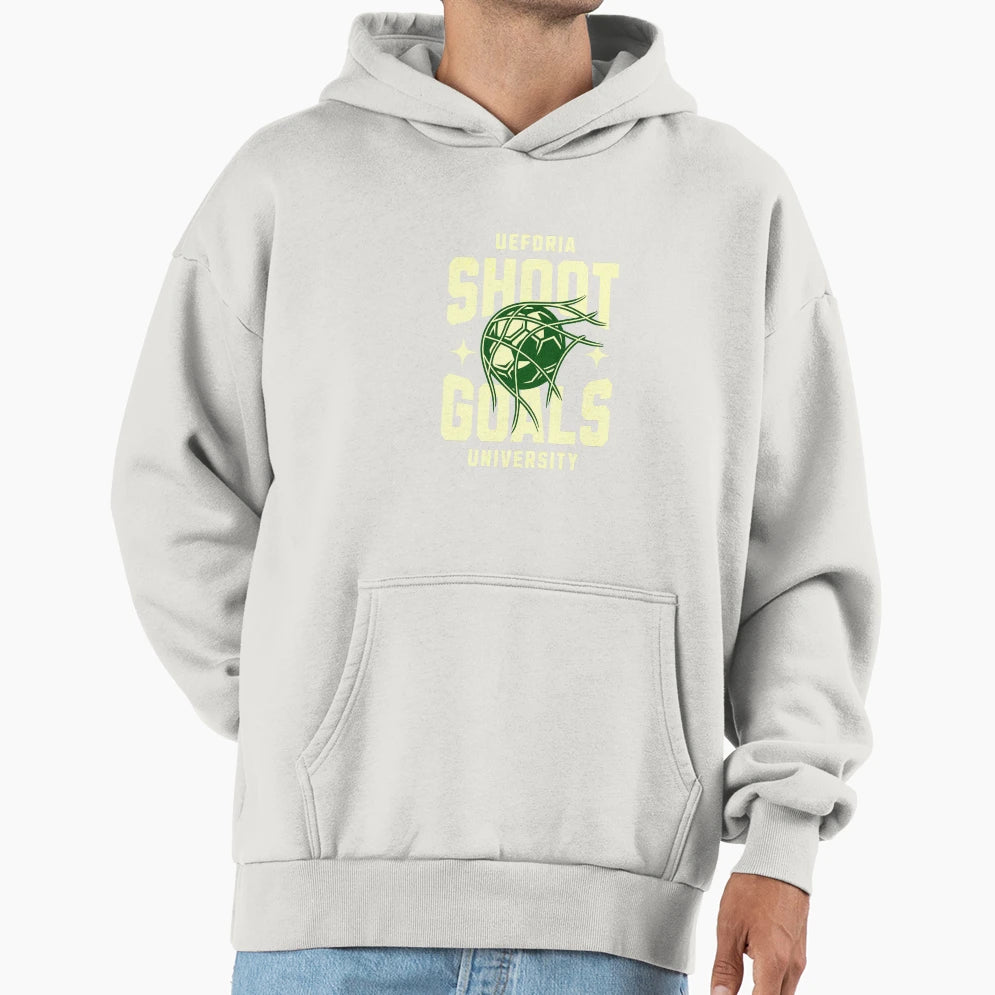 Ueforia Shoot Goals University Hoodie - Casual Everyday Wear Unisex - T-Shirt, Sweatshirt, Hoodie