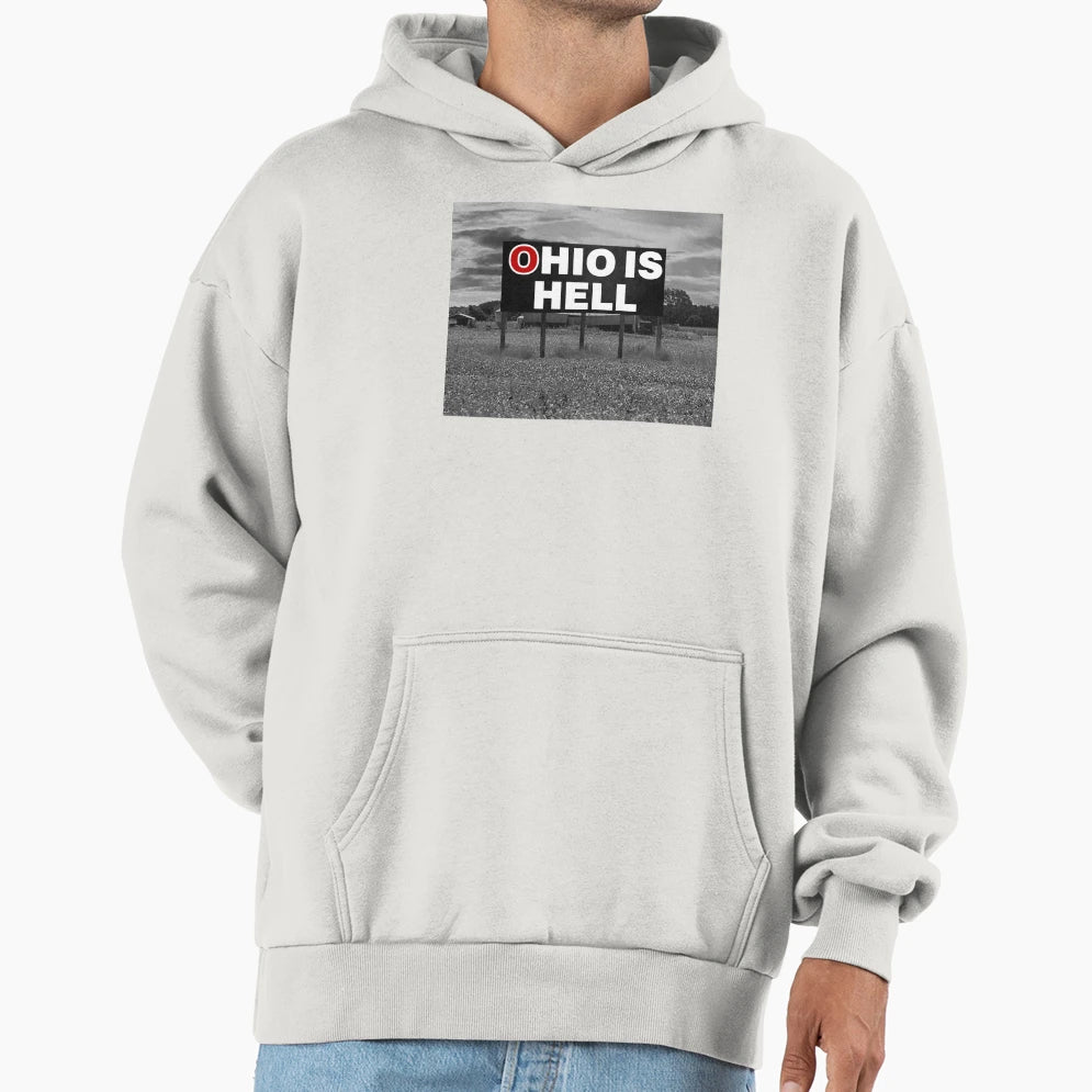 Ohio Is Hell Hoodie - Aesthetic Graphic for Adults - T-Shirt, Sweatshirt, Hoodie