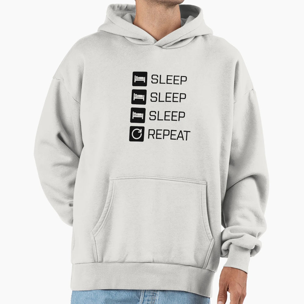 Sleep Sleep Sleep Repeat Black Hoodie - Casual Everyday Wear Unisex - T-Shirt, Sweatshirt, Hoodie