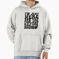 Im Just Here Halftime Show Hoodie - Novelty Apparel Men Women - T-Shirt, Sweatshirt, Hoodie