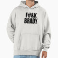 F K Brady Censored Hoodie - Streetwear Style Men Women - T-Shirt, Sweatshirt, Hoodie