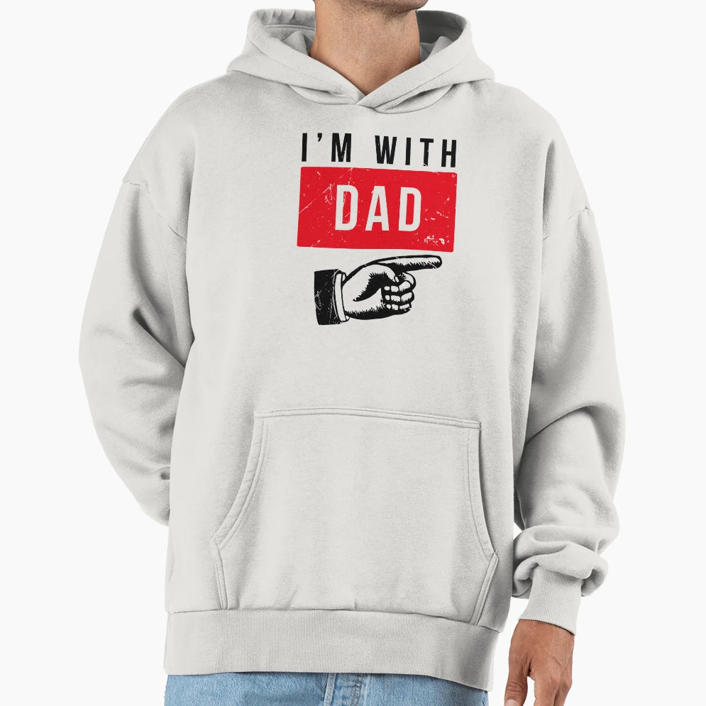 Im Dad Hoodie - Custom Art Print for Adults - T-Shirt, Sweatshirt, Hoodie