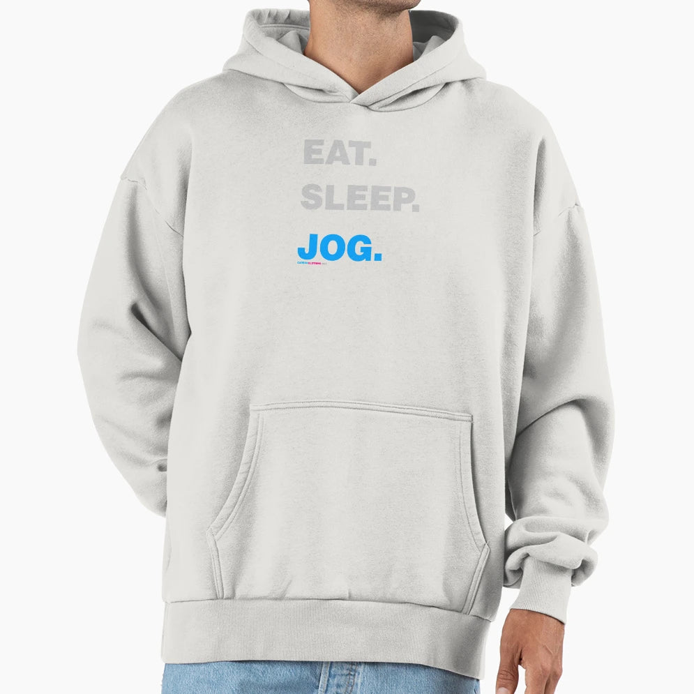 Eat Sleep Jog Hoodie - Trendy Graphic Unisex - T-Shirt, Sweatshirt, Hoodie