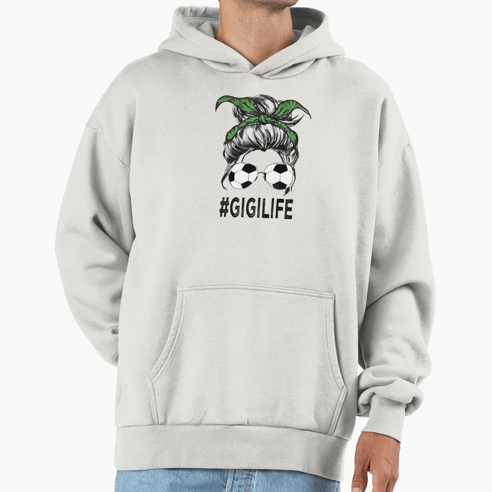 Gigi Life 2021 Mothers Day Hoodie - Aesthetic Graphic for Adults - T-Shirt, Sweatshirt, Hoodie