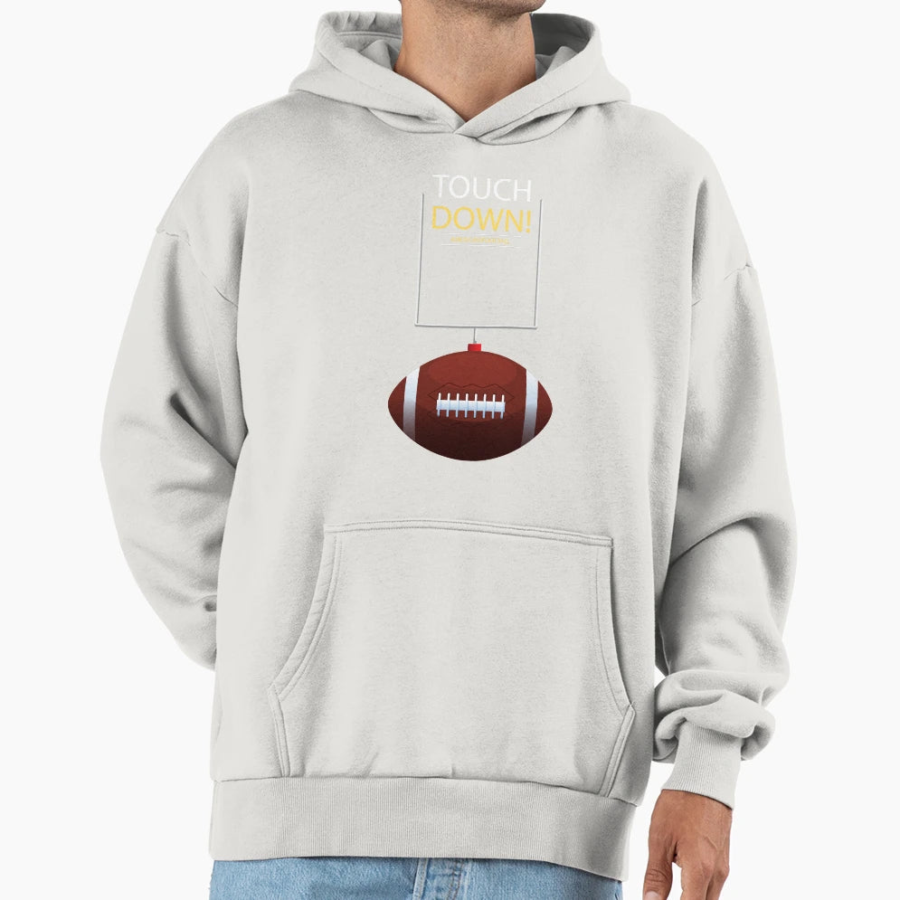 Touchdown Hoodie - Aesthetic Graphic Men Women - T-Shirt, Sweatshirt, Hoodie